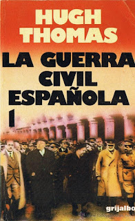 La guerra civil española de Hugh Thomas | Resumen + Opinión