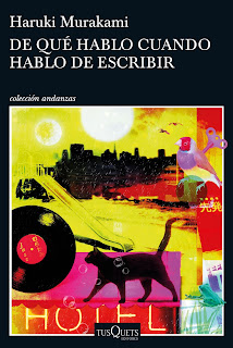 De qué hablo cuando hablo de escribir de Haruki Murakami | Resumen + Opinión