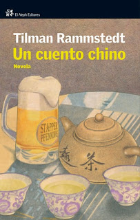 Un cuento chino de Tilman Rammstedt | Resumen + Opinión