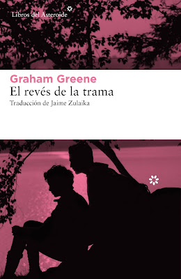 El revés de la trama de Graham Greene | Resumen + Opinión