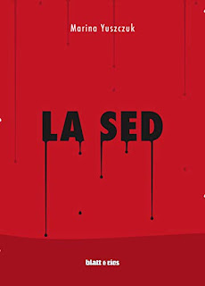 La sed de Marina Yuszczuk | Resumen + Opinión