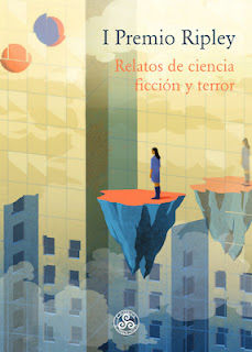 I Premio Ripley. Relatos de ciencia ficción y terror de VV.AA. | Resumen + Opinión