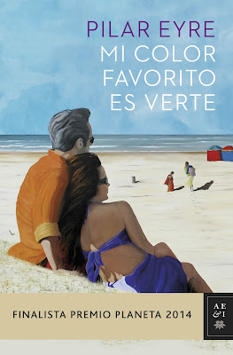 Mi color favorito es verte de Pilar Eyre | Resumen + Opinión
