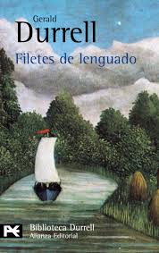 Filetes de lenguado de Gerald Durrell | Resumen + Opinión