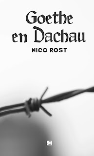 Goethe en Dachau de Nico Rost | Resumen + Opinión