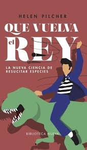 Que vuelva el rey de Helen Pilcher | Resumen + Opinión