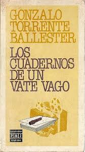 Los cuadernos de un vate vago de Gonzalo Torrente Ballester | Resumen + Opinión