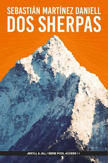 Dos sherpas de Sebastián Martínez Daniell | Resumen + Opinión