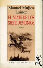 El viaje de los siete demonios de Manuel Mujica Lainez | Resumen + Opinión