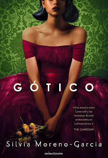 Gótico [mexicano] de Silvia Moreno-García | Resumen + Opinión