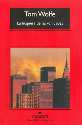 La hoguera de las vanidades de Tom Wolfe | Resumen + Opinión