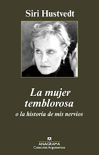 La mujer temblorosa o la historia de mis nervios de Siri Hustvedt | Resumen + Opinión