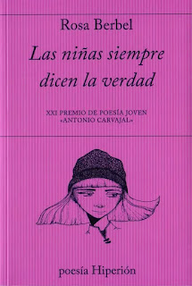 Las niñas siempre dicen la verdad de Rosa Berbel | Resumen + Opinión
