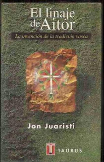 El linaje de Aitor de Jon Juaristi | Resumen + Opinión