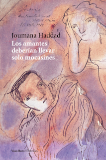 Los amantes deberían llevar solo mocasines de Joumana Haddad | Resumen + Opinión