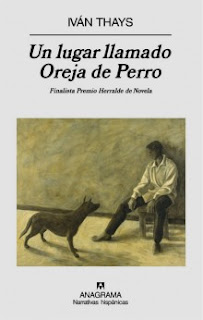 Un lugar llamado Oreja de Perro de Iván Thays | Resumen + Opinión