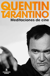 Meditaciones de cine de Quentin Tarantino | Resumen + Opinión