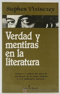 Verdad y mentiras en la literatura de Stephen Vizinczey | Resumen + Opinión