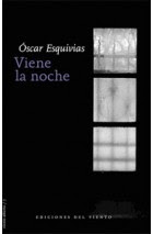 Viene la noche de Óscar Esquivias | Resumen + Opinión